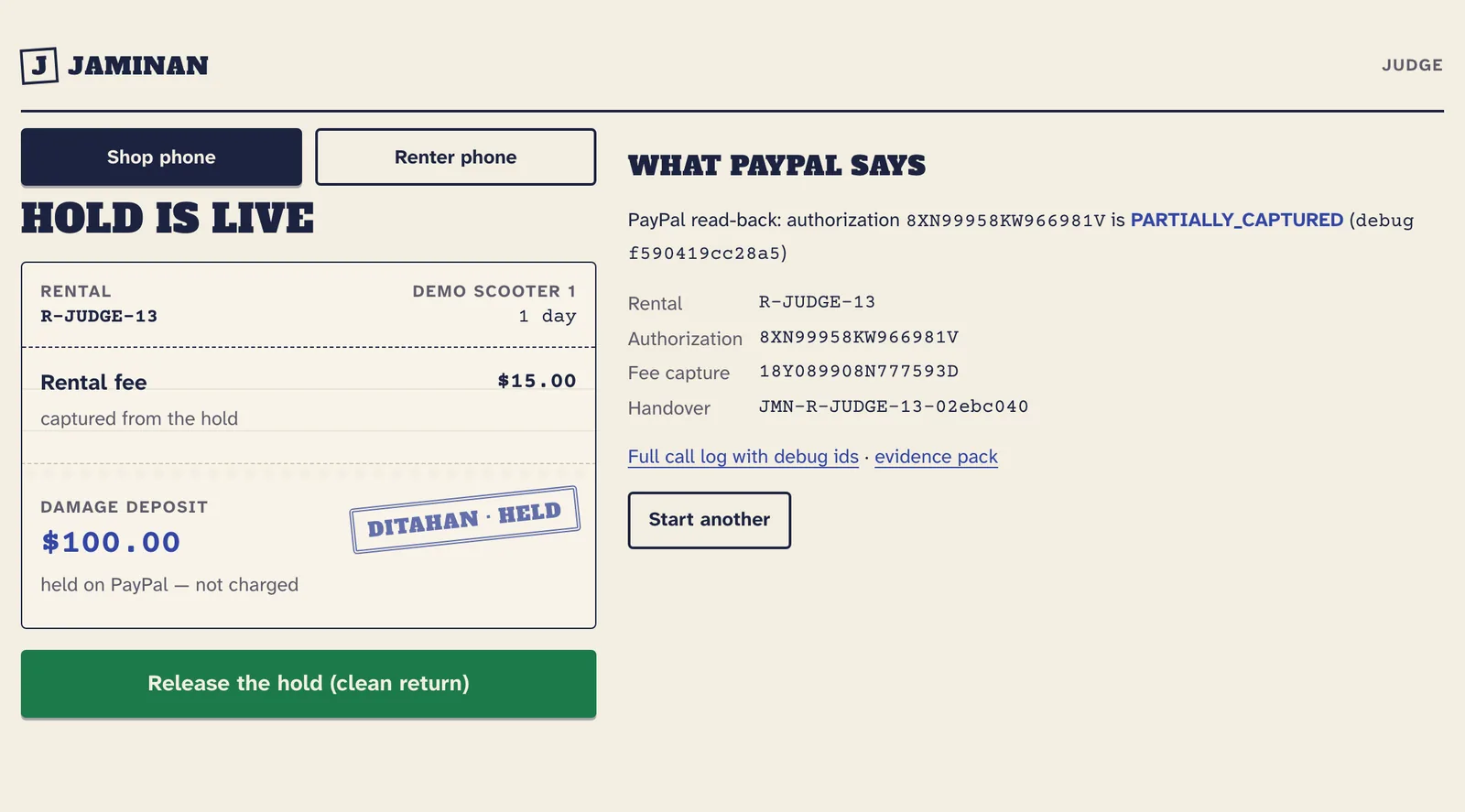 Jaminan — the judge page: the hold is live and PayPal reads back PARTIALLY_CAPTURED